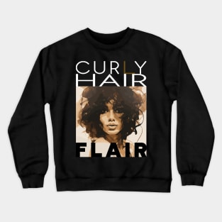 Curly hair flair style A - white text Crewneck Sweatshirt